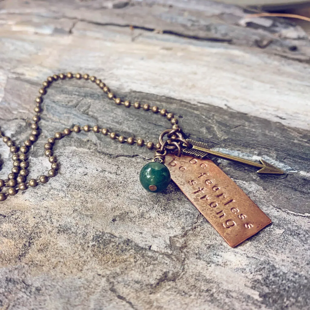 be fearless be strong // copper pendant and agate bead necklace